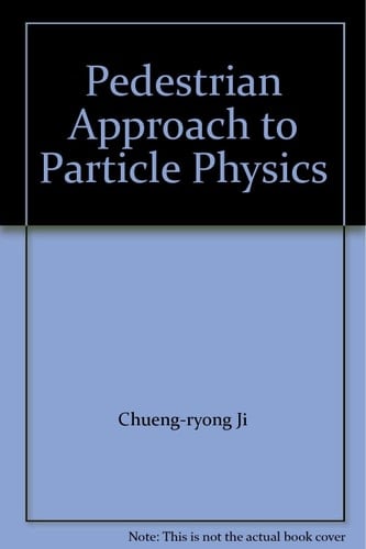 Pedestrian Approach to Particle Physics