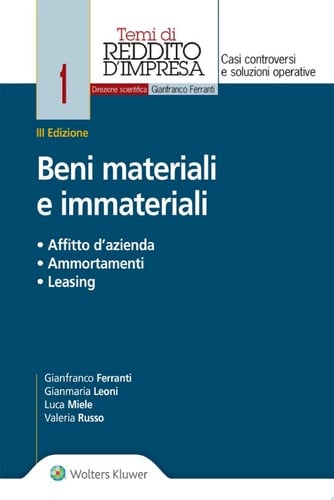 Beni materiali e immateriali Affitto d'azienda, ammortamenti, leasing