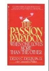 Passion Paradox Patterns of Love and Power in Intimate Relationships