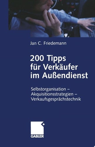 200 Tipps für Verkäufer im Außendienst