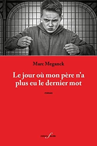 Le jour où mon père n'a plus eu le dernier mot