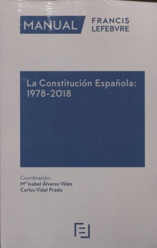 La Constitución española, 1978-2018