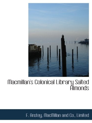 Macmillan's Colonical Library Salted Almonds