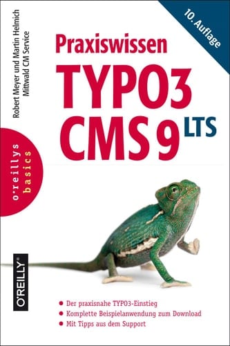 Praxiswissen TYPO3 CMS 9 LTS (Basics) (German Edition)