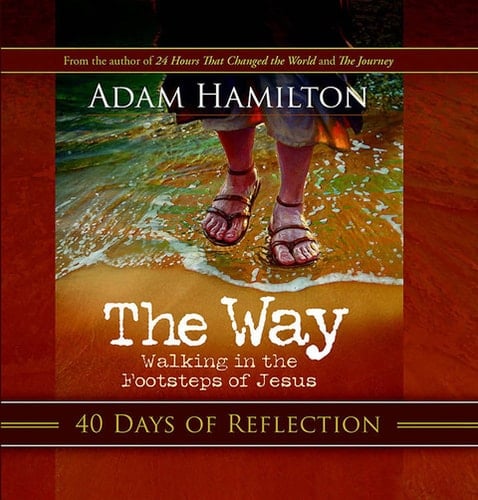 The Way: 40 Days of Reflection