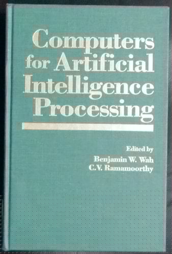 Computers for Artificial Intelligence Processing