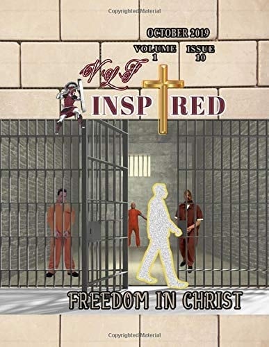 VLF Inspired - Volume 1 - Issue 10: FREEDOM IN CHRIST