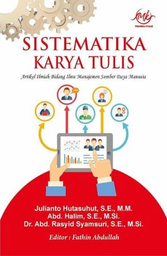 Sistematika Karya Tulis - Artikel Ilmiah Bidang Ilmu Manajemen Sumber Daya Manusia
