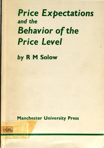 Price Expectations and the Behavior of the Price Level Lectures Given in the University of Manchester