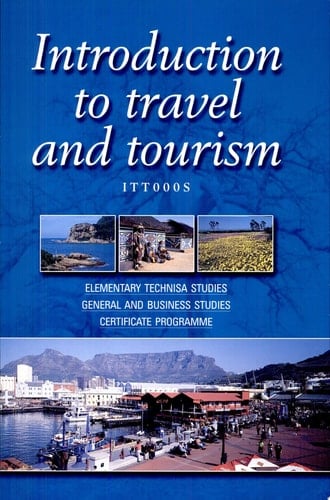 Introduction to Travel and Tourism