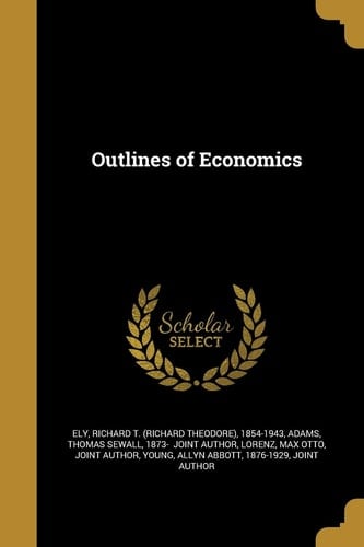 Outlines of Economics
