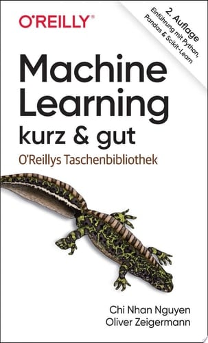 Machine Learning – kurz & gut Eine Einführung mit Python, Pandas und Scikit-Learn