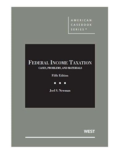 Federal Income Taxation, Cases, Problems, and Materials, 5th Âe CasebookPlus