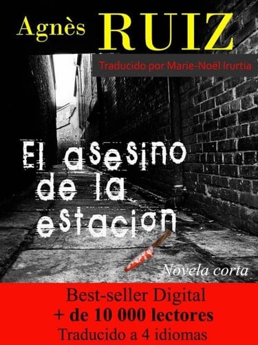 El asesino de la estación (Spanish Edition)