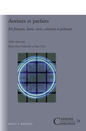 Aoristes et parfaits - En français, latin, corse, estonien et polonais