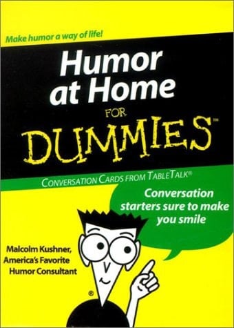 Humor at Home for Dummies