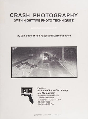 Crash Photography (with Nighttime Photo Techniques)