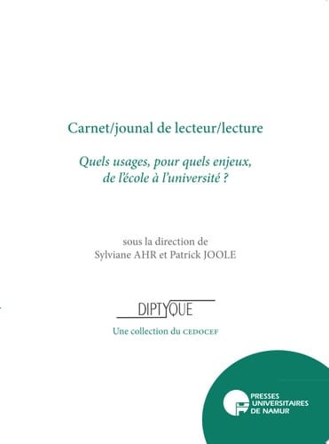 Carnet/Journal de lecteur/lecture Quels usages, pour quels enjeux, de l'école à l'université?
