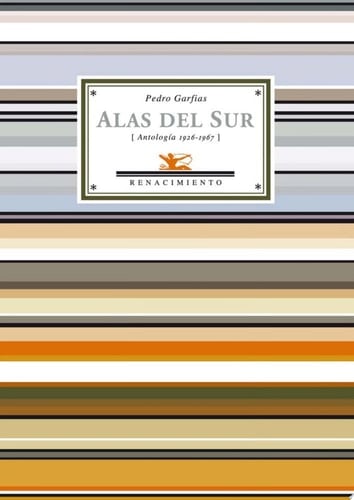 Alas del Sur Antología poética (1926-1967)