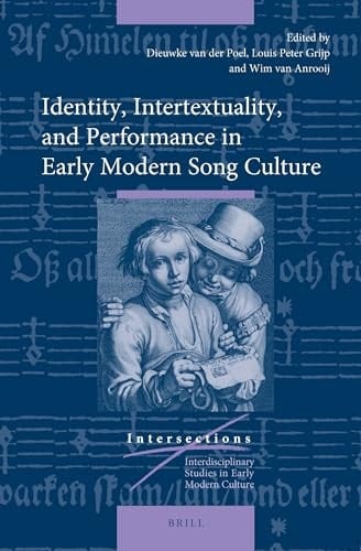Identity, Intertextuality, and Performance in Early Modern Song Culture