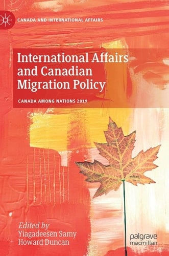 International Affairs and Canadian Migration Policy