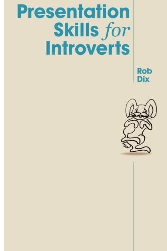 Presentation Skills for Introverts
