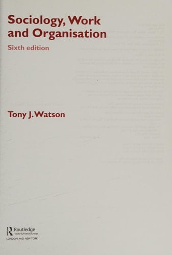 Sociology, Work and Organisation