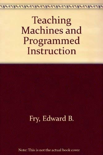 Teaching Machines And Programmed Instructions