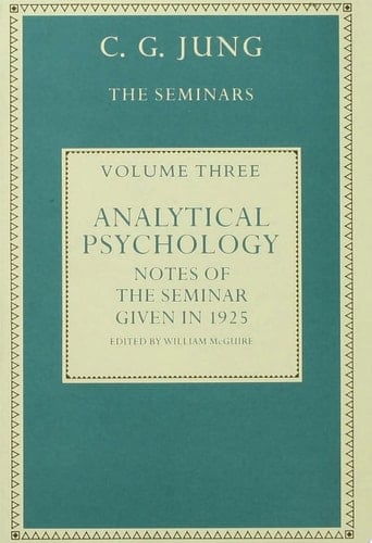 Analytical Psychology Notes of the Seminar given in 1925 by C.G. Jung