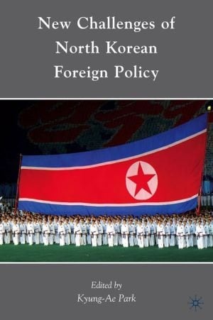 New Challenges Of North Korean Foreign Policy
