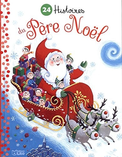 24 histoires du Père Noël