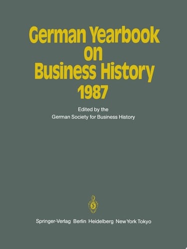 German Yearbook on Business History 1987