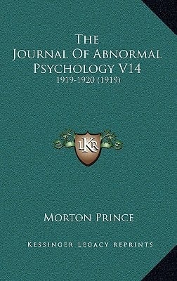 The Journal Of Abnormal Psychology V14: 1919-1920 (1919)