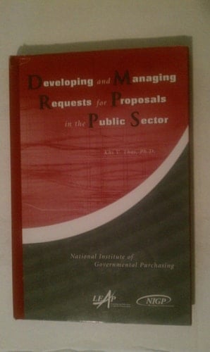 Developing and Managing Requests for Proposals in the Public Sector