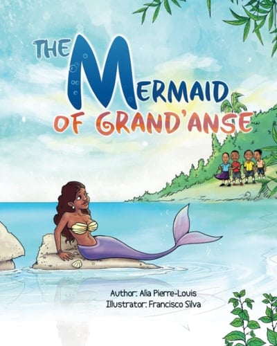 The Mermaid of Grand'Anse