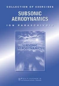 Subsonic Aerodynamics. Collection of Exercices