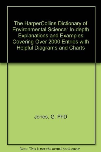 The Harpercollins Dictionary of Environmental Science