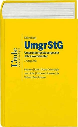 UmgrStG Umgründungssteuergesetz : Jahreskommentar