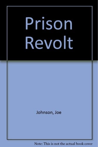 Prison Revolt