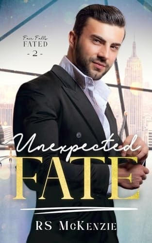 Unexpected Fate: An MM Office Romance Omegaverse Novel (Fair Falls Fated)
