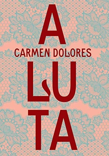 A luta (Meia Azul) (Portuguese Edition)