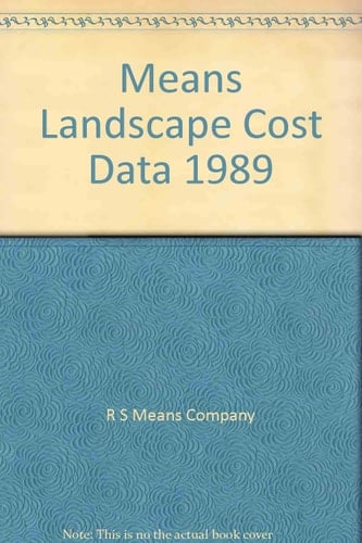 Means Landscape Cost Data, 1989