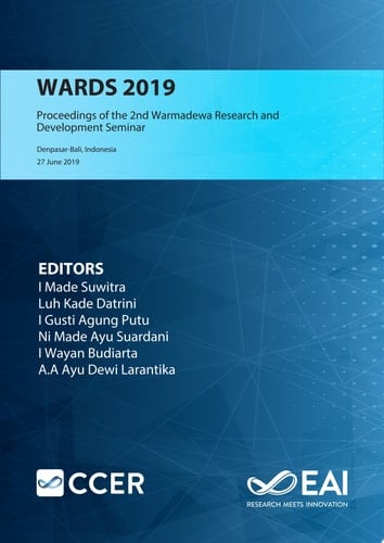 WARDS 2019 Proceedings of the 2nd Warmadewa Research and Development Seminar (WARDS), 27 June 2019, Denpasar-Bali, Indonesia