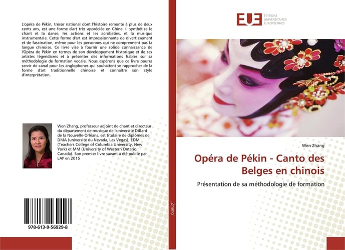 Opéra de Pékin - Canto des Belges en chinois: Présentation de sa méthodologie de formation (French Edition)