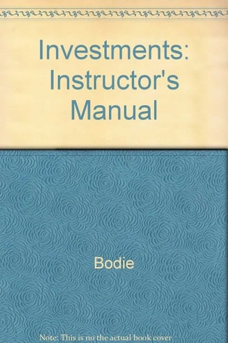Investments Instructor's Manual