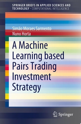 A Machine Learning based Pairs Trading Investment Strategy
