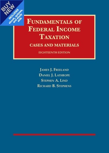 Fundamentals of Federal Income Taxation - Casebookplus