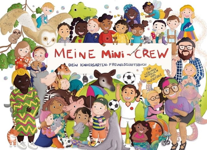Freundebuch Meine Mini-Crew Dein Kindergarten-Freundschaftsbuch, das beste Geschenk für Kita-Kinder
