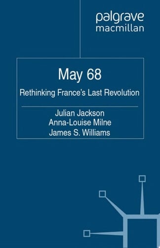 5/1/1968 Rethinking France's Last Revolution