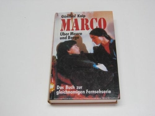 Marco - Über Meere und Berge